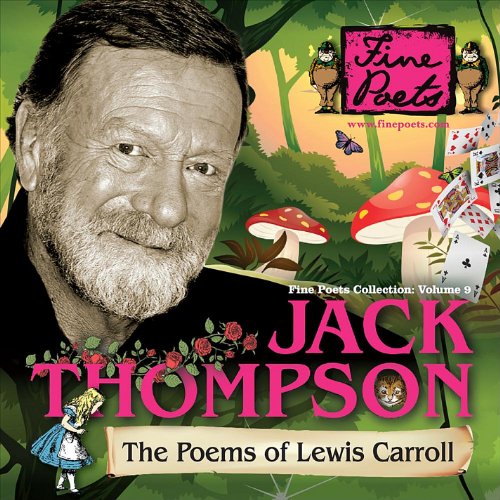 Thompson Jack - Poems of Lewis Carroll: Fine Poets Collecti 9 [CD]