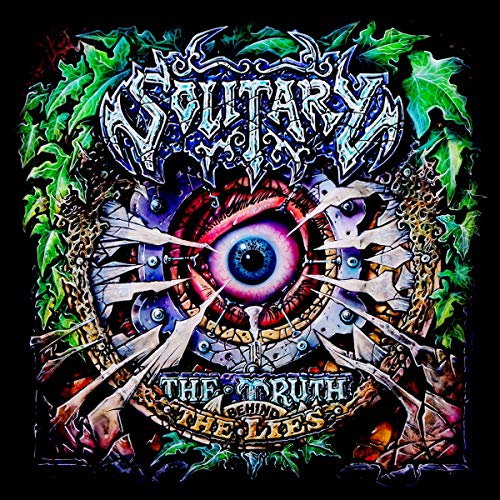 Solitary - The Truth Behind The Lies [CD]