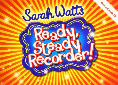 Sarah Watts - Ready, Steady Recorder!