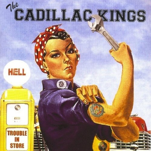 The Cadillac Kings - Trouble in Store [CD]