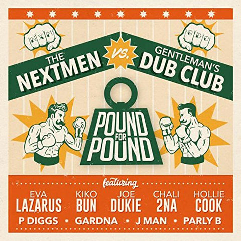 Nextmen Vs Gentlemans Dub Clu - Pound For Pound [CD]