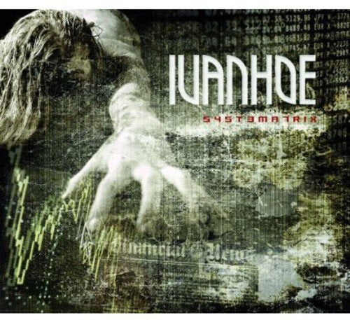 Ivanhoe - Systematrix [CD]