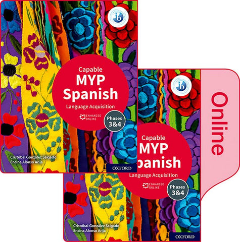 MYP Spanish Language Acquisition (Capable) Print and Enhanced Online Book Pack
