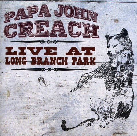 Papa John Creach - LONG BRANCH PARK 93 Audio CD
