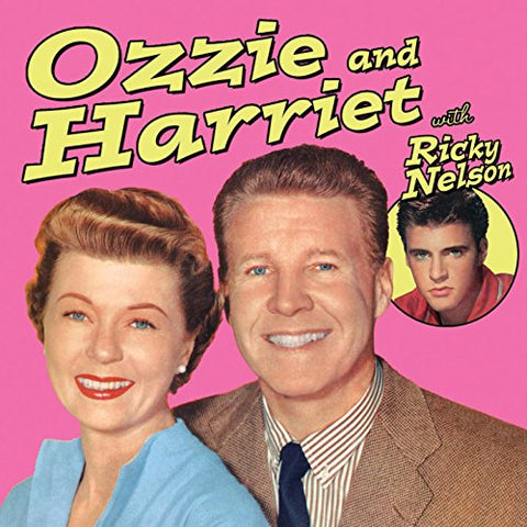 Ozzie And Harriet & Ricky Nels - Ozzie And Harriet With Ricky Nelson [CD]