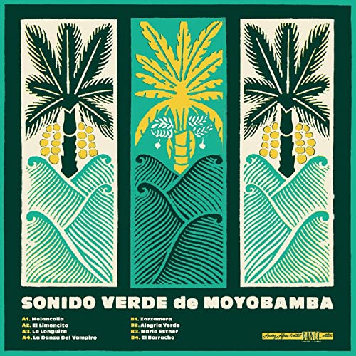 Sonido Verde De Moyobamba - Sonido Verde de Moyobamba [VINYL]