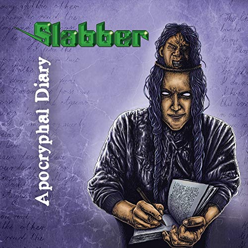 Slabber - Apocryphal Diary [CD]