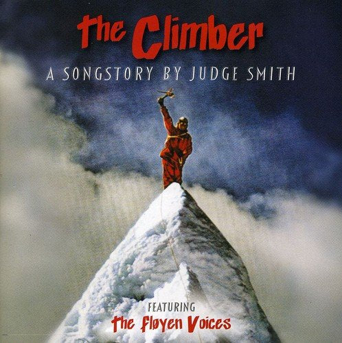 Judge Smith - The Climber: A Songstory By Judge Smith [CD]
