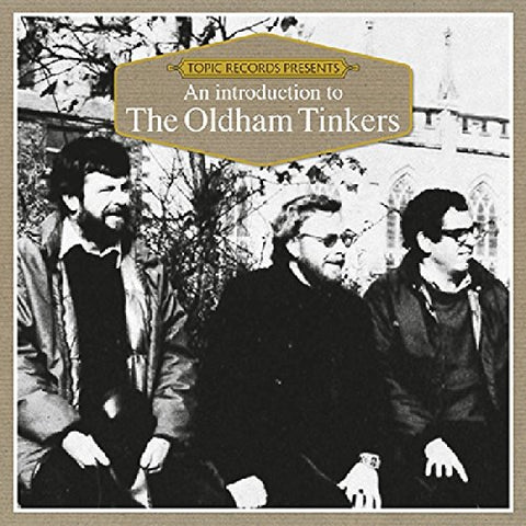 Oldham Tinkers The - An Introduction To [CD]
