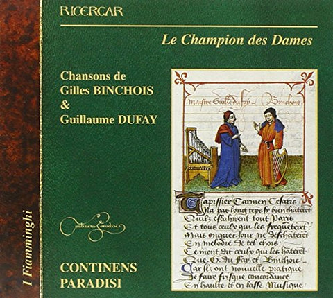 Continens Paradisi - Binchoisdufay - Le Champion De [CD]