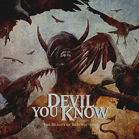 Devil You Know - The Beauty Of Destruction [CD]