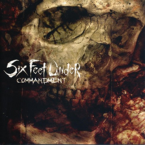 The alt text for the image is: "Album cover with a close-up of a skull and 'Six Feet Under' text."