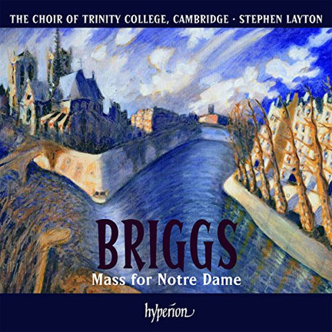 Stephen Layton Trinity Colleg - Briggs: Mass for Notre Dame [CD]