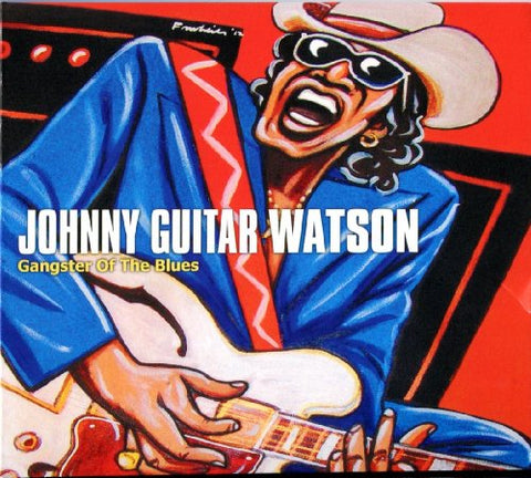 Johnny Guitar Watson - Gangster of the Blues [CD]