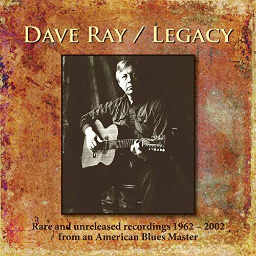 Dave Ray - Legacy [CD]