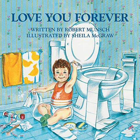 Robert Munsch - Love You Forever