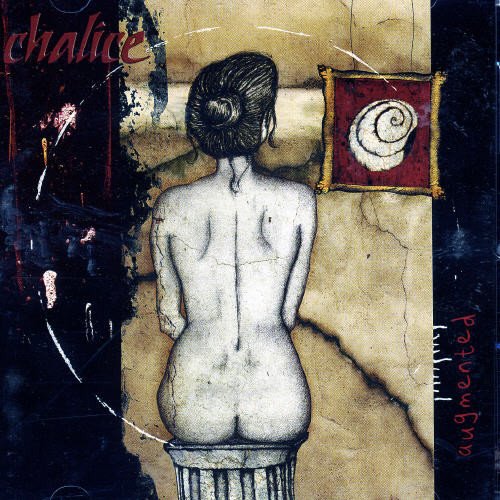 Chalice - Augmented [CD]