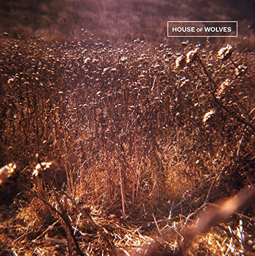"CD cover with a brown field and 'House of Wolves' text."