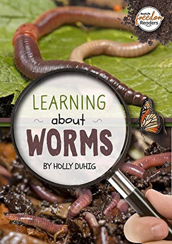 Learning about Worms (BookLife Freedom Readers)