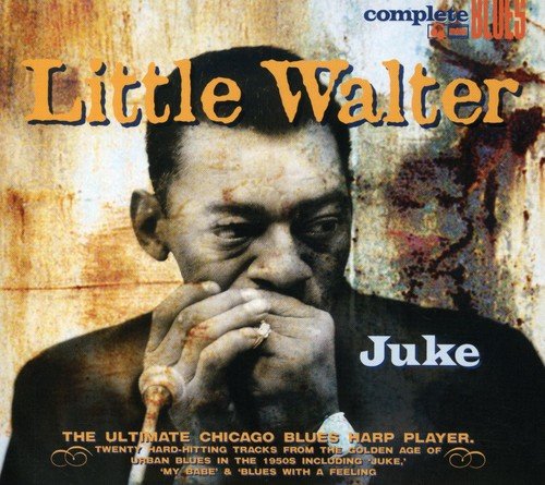 "CD cover with a man holding a harmonica, titled 'Little Walter - Juke'."