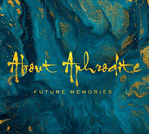About Aphrodite - Future Memories [CD]