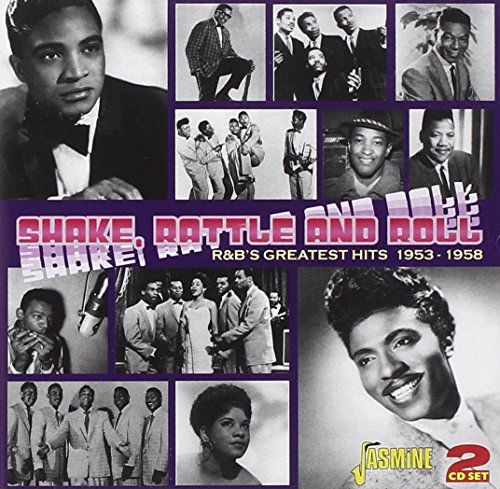 Various Artists - Shake, Rattle And Roll: R&B's Greatest Hits 1953-1958 [CD]