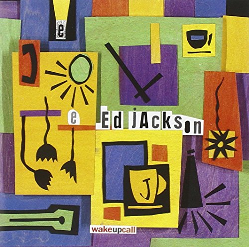 "Album cover with abstract shapes and symbols, featuring 'Ed jAckson' and 'wakeupcall' text."