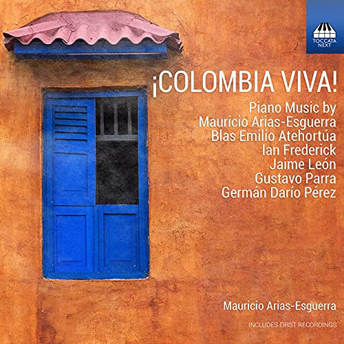 Arias-esguerra - !Colombia Viva! - Piano Music [CD]