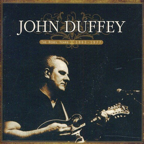 John Duffey - Rebel Years (1962-1977) [CD]