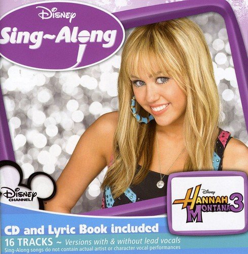 Hannah Montana/3 Singalong /os - Hannah Montana/3 Singalong [CD]