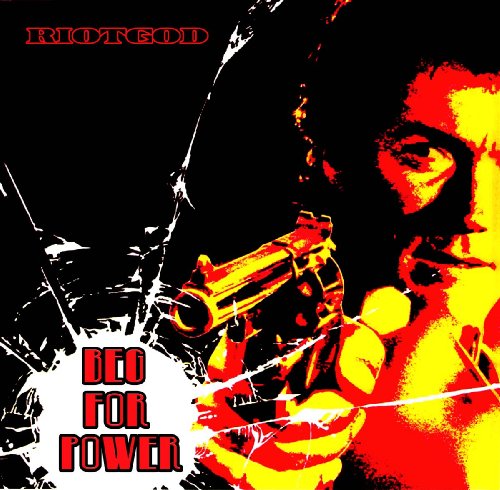 Riotgod - Beg For Power (10) [VINYL]