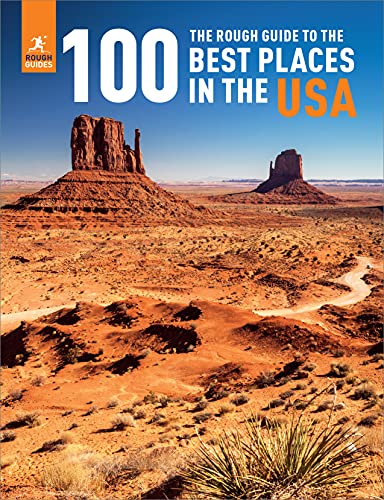 The Rough Guide to the 100 Best Places in the USA (Rough Guide Inspirational)