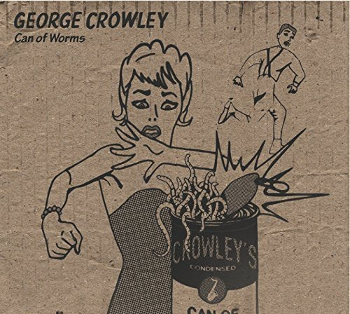 George Crowley - Can of Worms [CD]