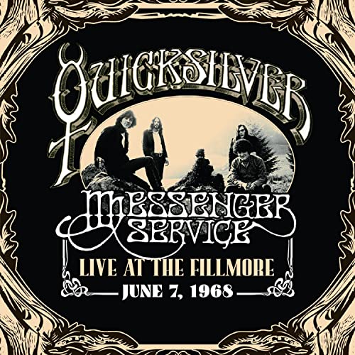 Quicksilver Messenger Service - Live At The Fillmore June 7, 1968 [CD]