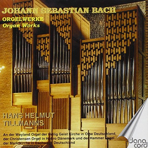 Hans Helmut Tillmanns - Johann Sebastian Bach: Organ Works [CD]