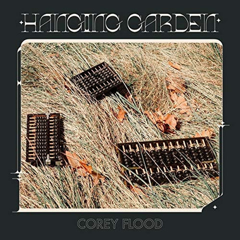 Corey Flood - Hanging Garden [VINYL]