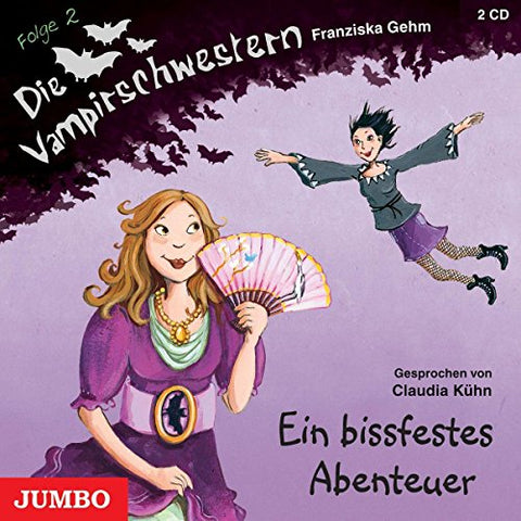 Claudia Kühn - Die Vampirschwestern 2/Ein Bissfestes Abenteuer [CD]