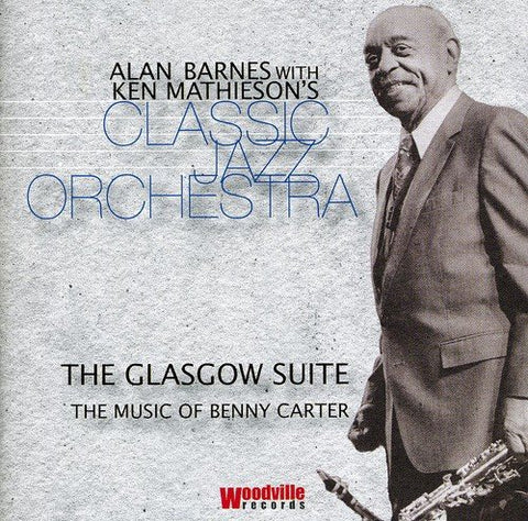 Alan Barnes & Ken Mathiesons C - The Glasgow Suite [CD]