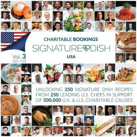 Charitable Booking Signature Dish USA: Volume 3 501-750 (Charitable Bookings Signature Dish recipe collection)