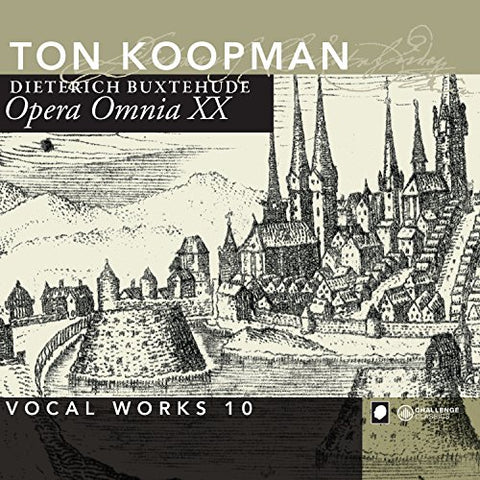 Ton Koopman & Amsterdam Baroqu - Buxtehude: Opera Omnia XX - Vocal Works Volume 10 [CD]