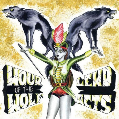 Hour Of The Wolf / Lewd Acts - Hour of the Wolf/Lewd Acts [CD]