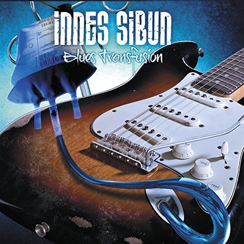 Innes Sibun - Blues Transfusion [CD]