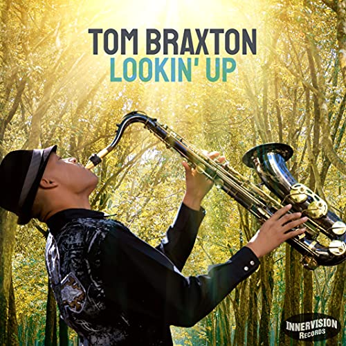 Tom Braxton - Lookin' Up [CD]