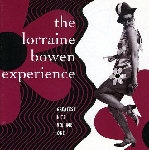 Bowen Lorraine Experience The - Greatest Hits Vol. 1 [CD]