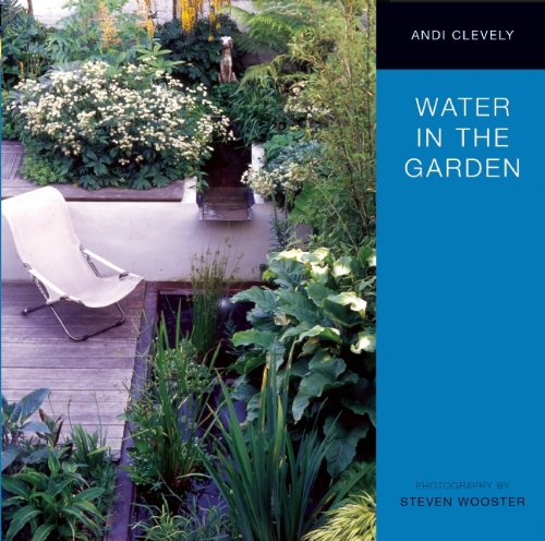 Andi Clevely Water in the Garden