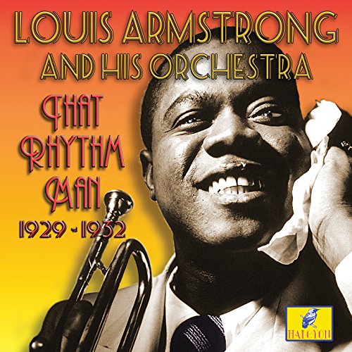 Louis Armstrong & His Orchestra - That Rhythm Man 1929-1932 [CD]