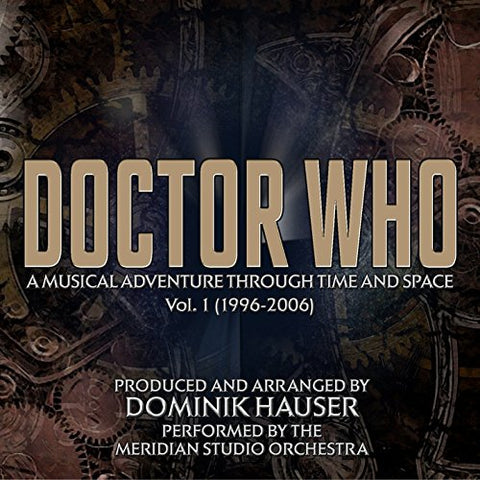 Dominik Hauser - Doctor Who: A Musical Adventure Through Time And Space (1996-2014) [CD]