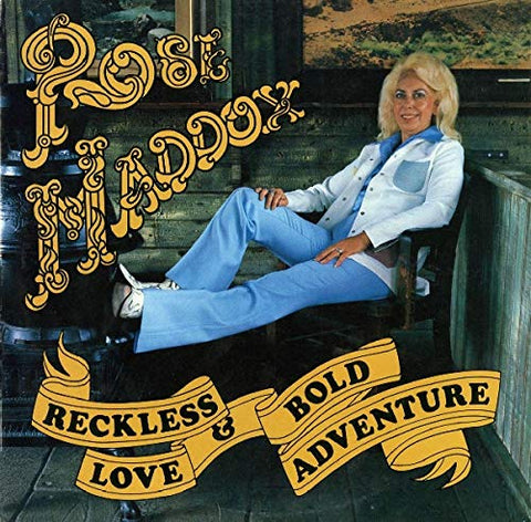 Rose Maddox - Reckless Love & Bold Adventure [CD]