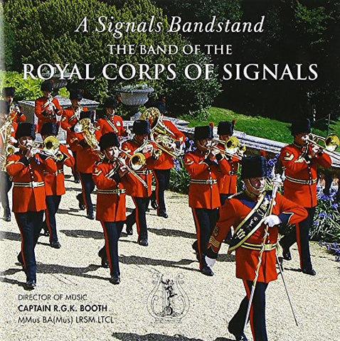 Band Of Royal Corps Of Sign - A SignalS Bandstand [CD]