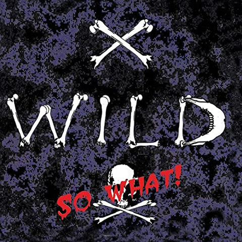 X-wild - So What [CD]